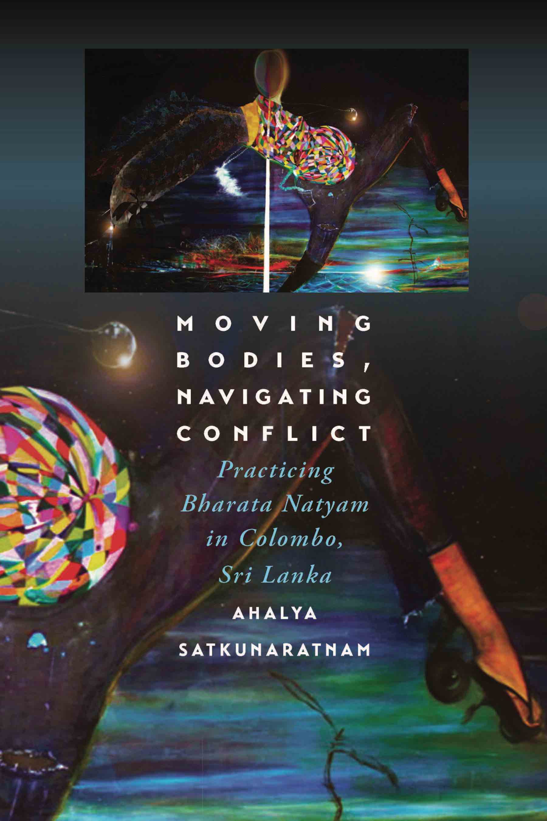 Cover of Moving Bodies, Navigating Conflict book