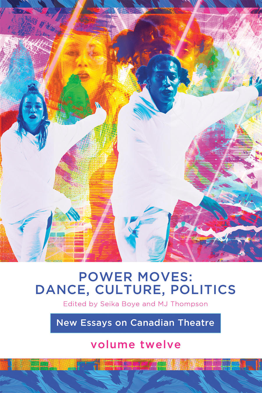 Cover of Power Moves: Dance, Culture, Politics book